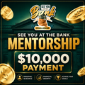 See You At The Bank Mentorship($10,000-Paid In Ful)